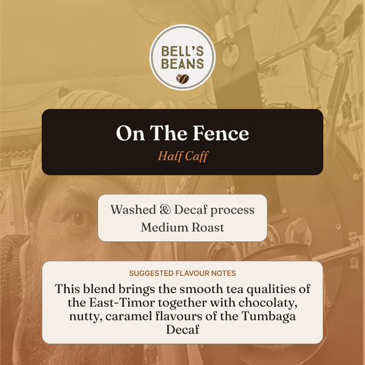 On The Fence (Half-Caf)